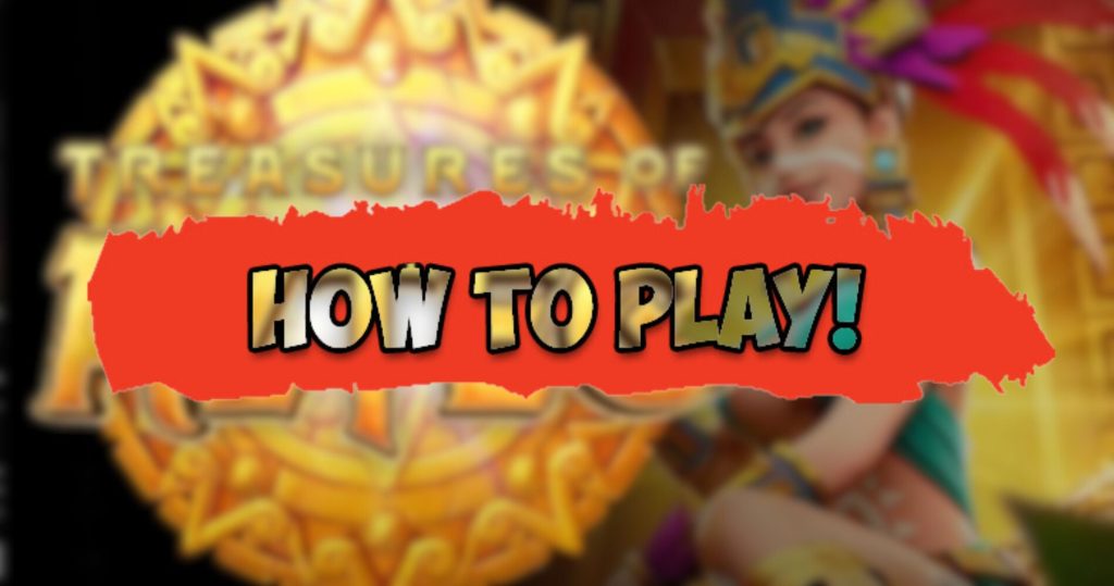 How to Play Treasure of Aztec