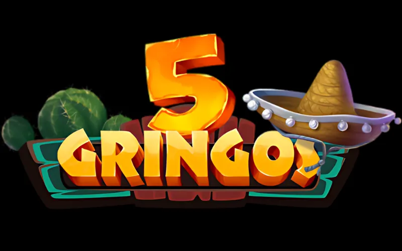 5 Gringos