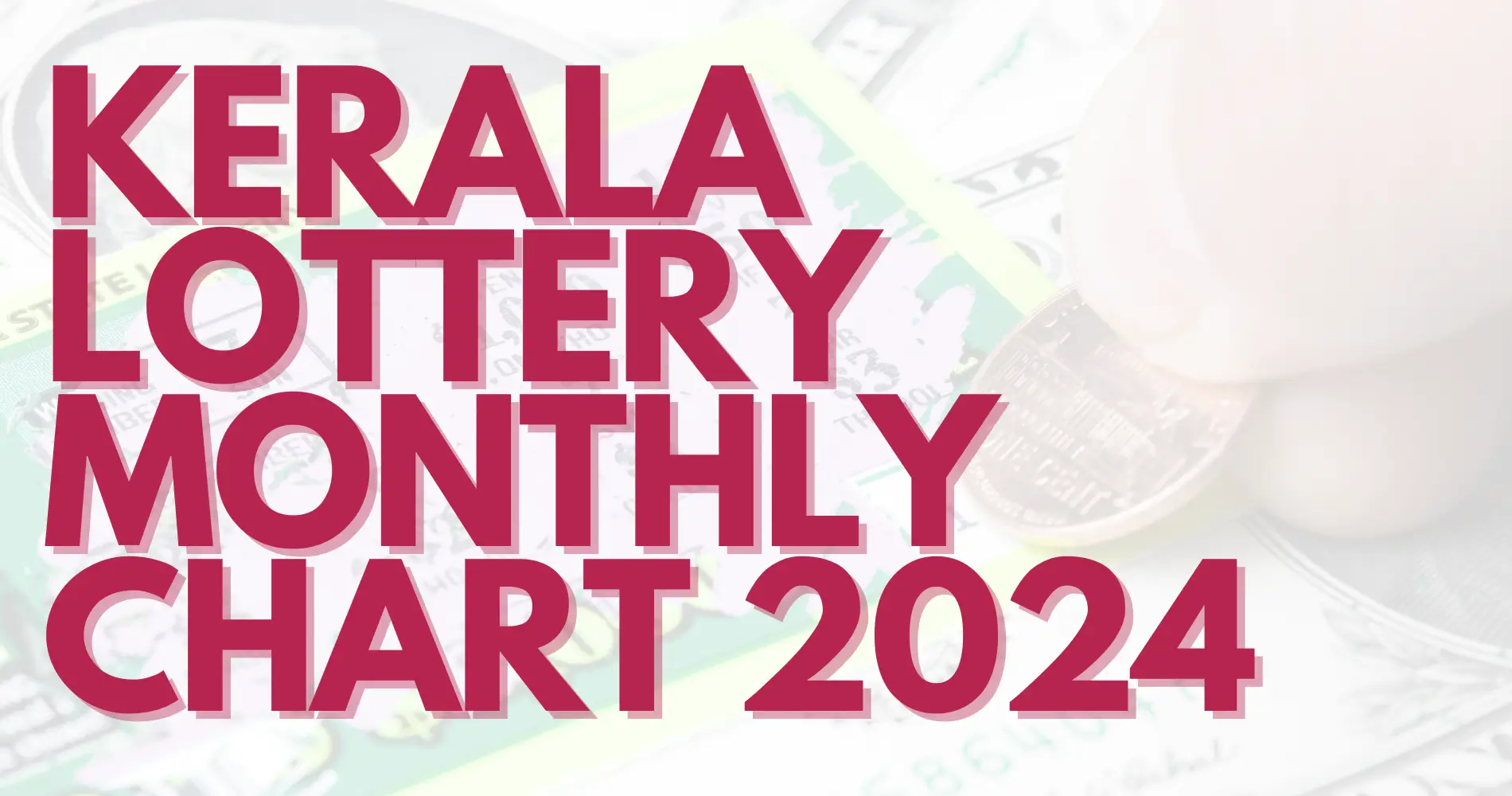 Kerala Lottery Monthly Chart 2024 FI