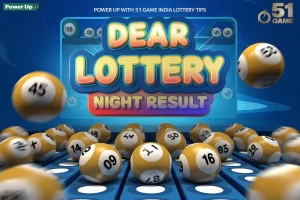 Dear Lottery Night Result